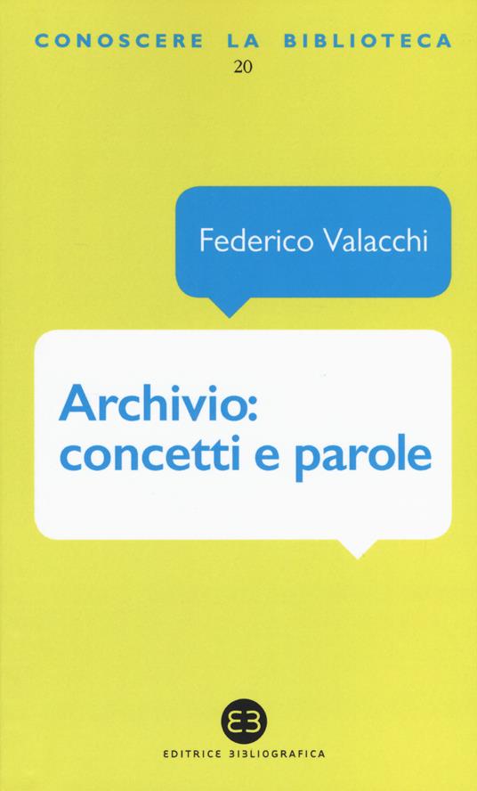 Archivio: concetti e parole - Federico Valacchi - copertina