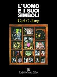 L'uomo e i suoi simboli - Carl Gustav Jung - copertina