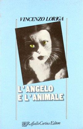 L'angelo e l'animale - Vincenzo Loriga - copertina