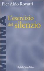 L'esercizio del silenzio