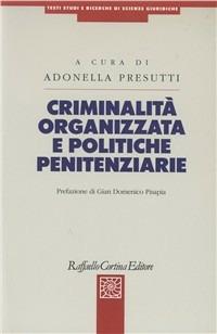 Criminalità organizzata e politiche penitenziarie - copertina