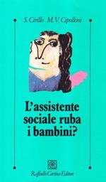 L'assistente ruba i bambini?