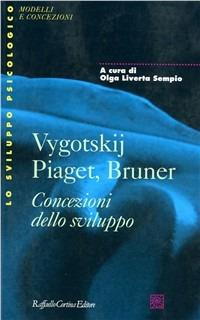 Vygotskij, Piaget, Bruner - copertina