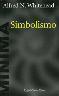 Simbolismo - Alfred North Whitehead - copertina