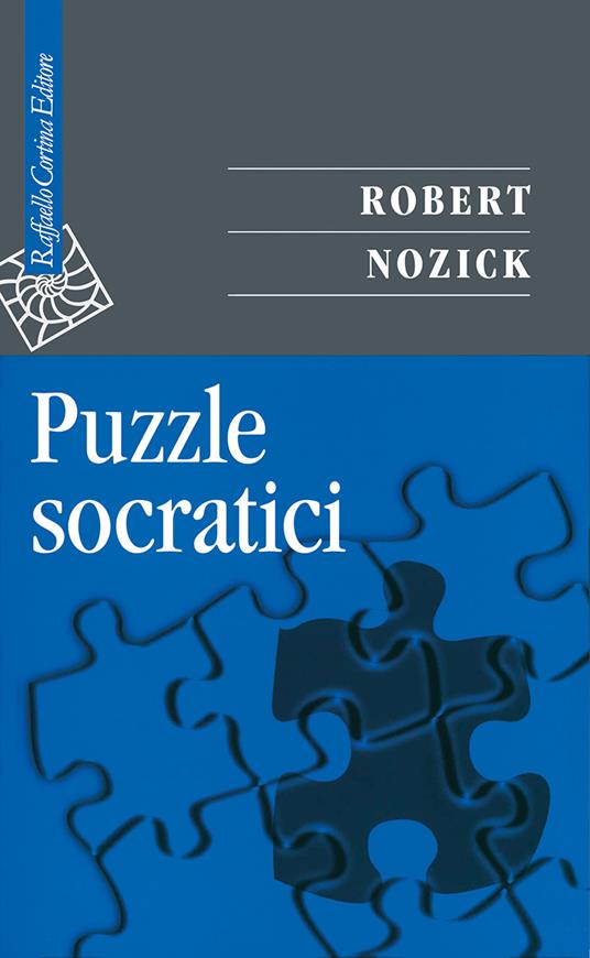 Puzzle socratici - Robert Nozick - copertina