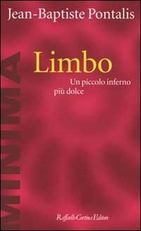 Limbo. Un piccolo inferno più dolce - J.-B. Pontalis - copertina