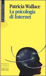 La psicologia di Internet