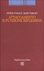 Attaccamento e funzione riflessiva