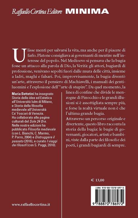 Breve storia della bugia. Da Ulisse a Pinocchio - Maria Bettetini - 2