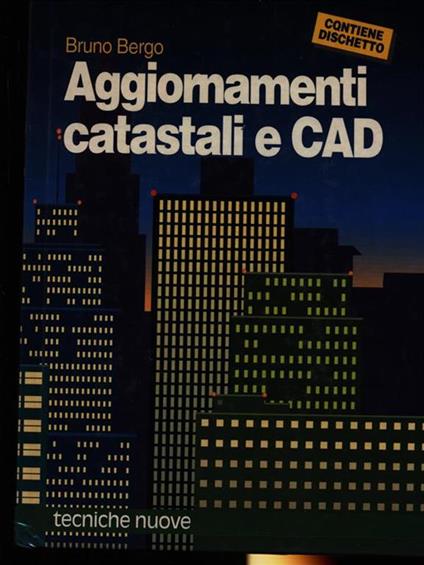 Aggiornamenti catastali e Cad - Bruno Bergo - copertina
