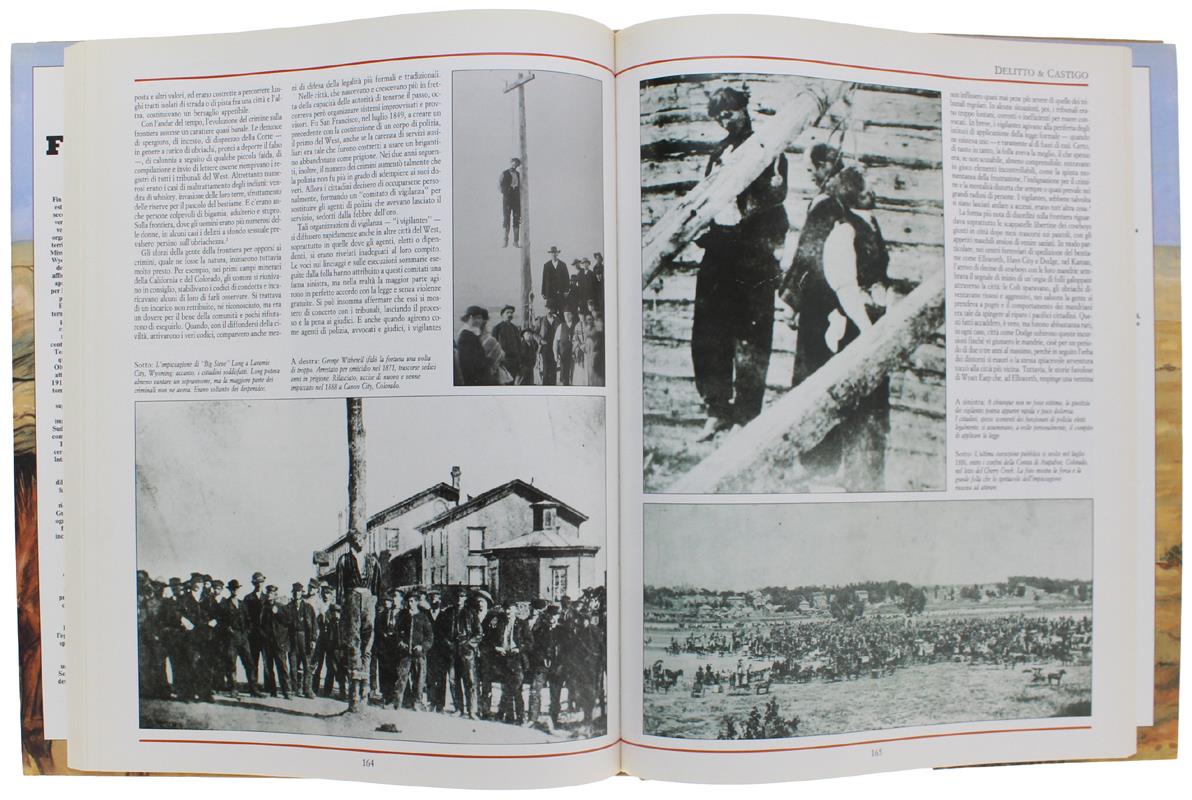 Uomini della frontiera. Alla conquista del West (1800-1899). Ediz. illustrata