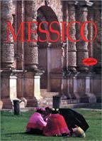 Messico. Ediz. illustrata - Enrico Martino,Pietro Tarallo - copertina