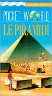 Le piramidi. Ediz. illustrata - copertina