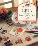 Crea il tuo punto croce. Ediz. illustrata