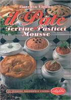 Il pâté. Ediz. illustrata - Fiorenzo Viganò - copertina