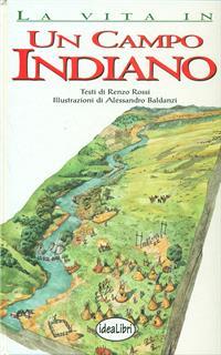 Un campo indiano. Ediz. illustrata