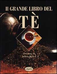 Il grande libro del tè. Ediz. illustrata - copertina