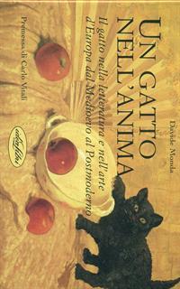 Un gatto nell'anima. Ediz. illustrata