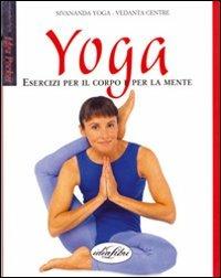 Yoga. Esercizi per il corpo e per la mente. Ediz. illustrata - copertina