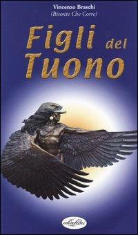 Figli del tuono - Enzo Braschi - copertina