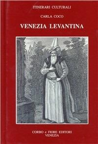 Venezia levantina - Carla Coco - copertina