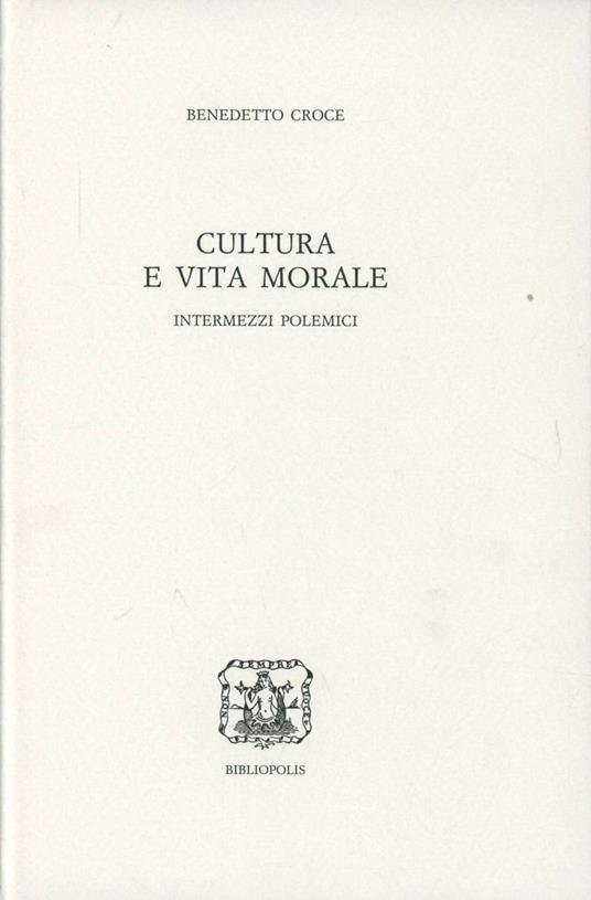 Cultura e vita morale - Benedetto Croce - copertina