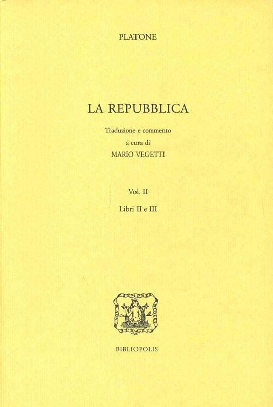 La repubblica. Libri 2º e 3º - Platone - copertina
