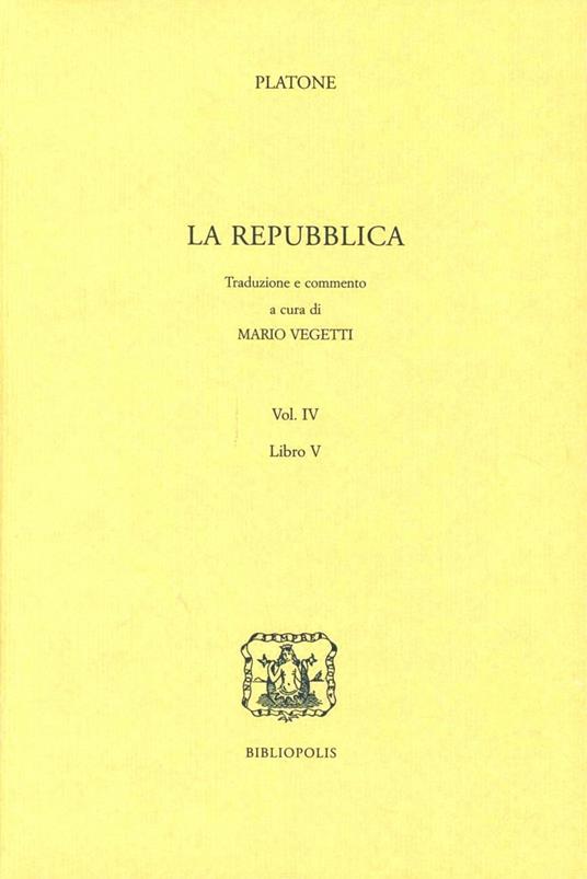 La Repubblica. Vol. 4 - Platone - copertina