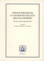 Visione, percezione e cognizione nell'età dell'illuminismo. Filosofia, estetica, materialismo