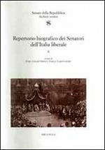 Repertorio biografico dei senatori dell'Italia liberale 1861-1922
