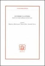 Le forme e la storia. Scritti in onore di Biagio De Giovanni