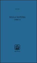 Sulla natura libro II. Testo greco a fronte. Con CD-ROM