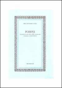 Pompei appunti per una storia della conoscenza coscienza e conservazione - Pier Giovanni Guzzo - copertina