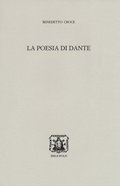 La poesia di Dante - Benedetto Croce - copertina