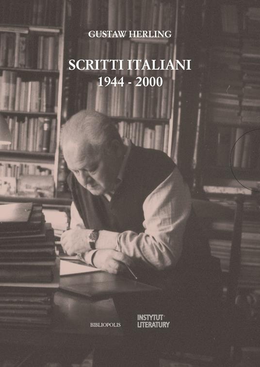 Scritti italiani. 1944-2000 - Gustaw Herling - copertina