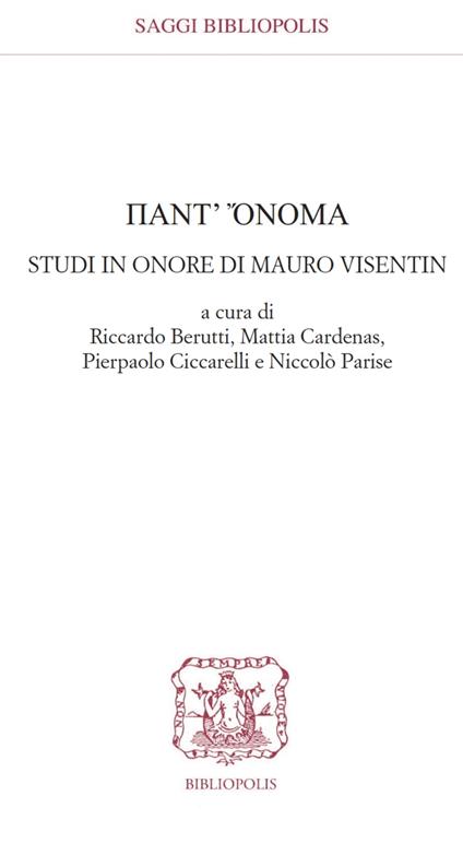 Pant'ònoma. Studi in onore di Mauro Visentin - copertina