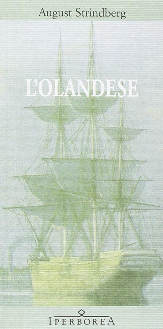 L' Olandese - August Strindberg - copertina