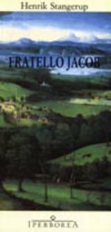 Fratello Jacob - Henrik Stangerup - copertina