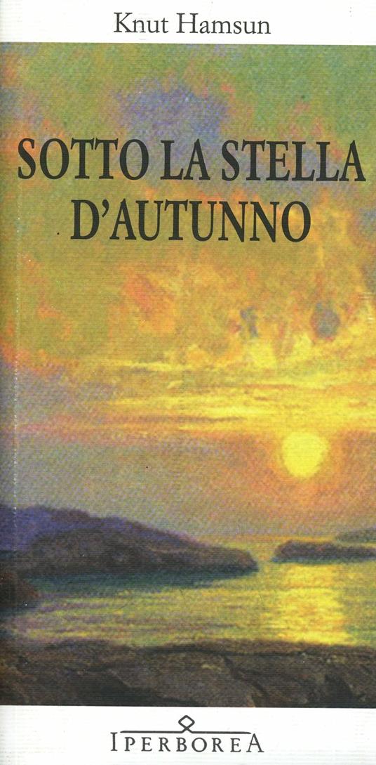 Sotto la stella d'autunno - Knut Hamsun - copertina