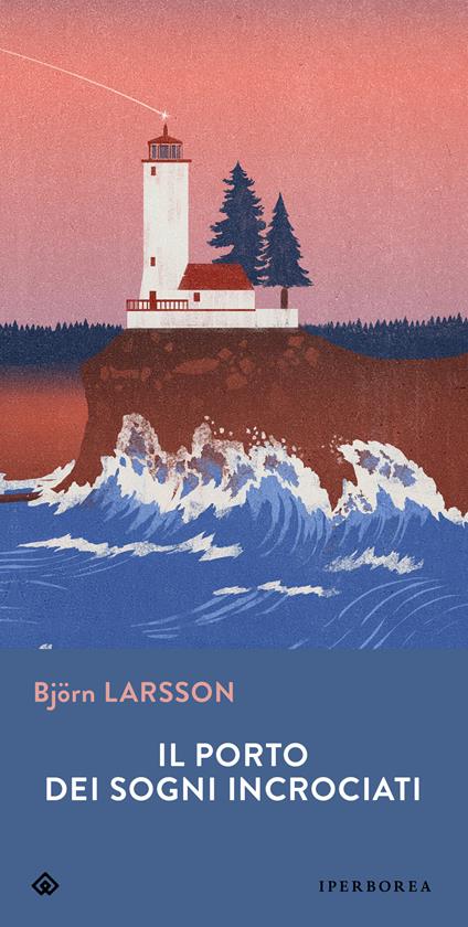 Il porto dei sogni incrociati - Björn Larsson - copertina