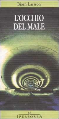 L'occhio del male - Björn Larsson - copertina