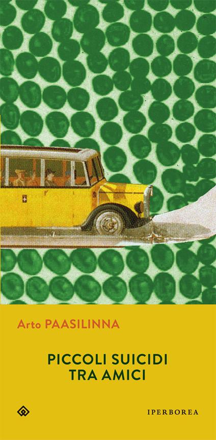 Piccoli suicidi tra amici - Arto Paasilinna - copertina