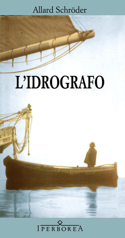 L'idrografo - Allard Schroeder - copertina