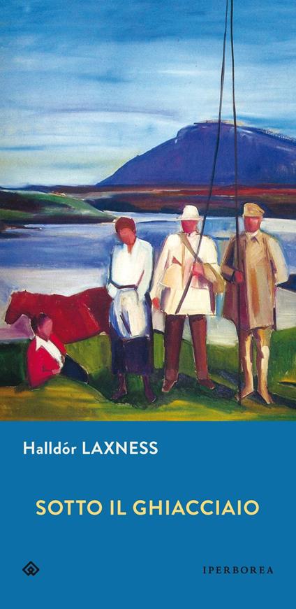 Sotto il ghiacciaio - Halldór Laxness - copertina