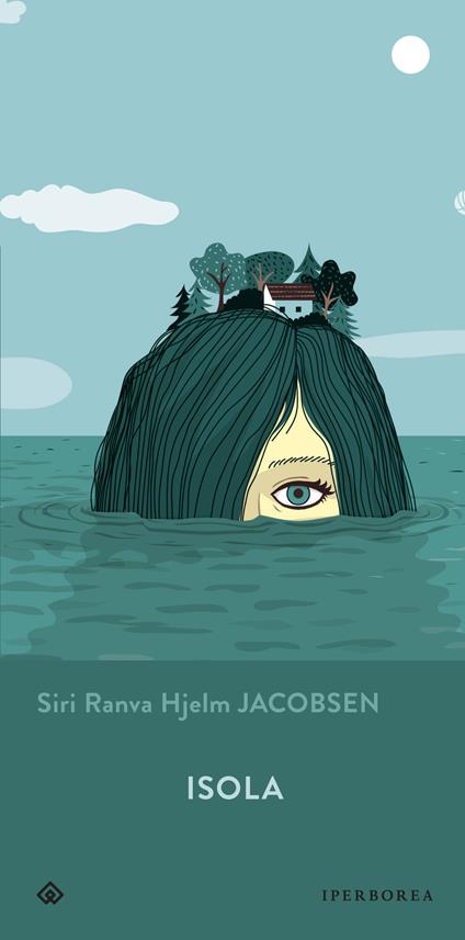 Isola - Siri Ranva Hjelm Jacobsen,Maria Valeria D'Avino - ebook