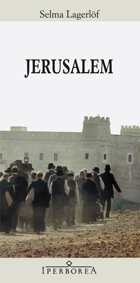 Jerusalem - Selma Lagerlöf,Maria Ettlinger Fano - ebook