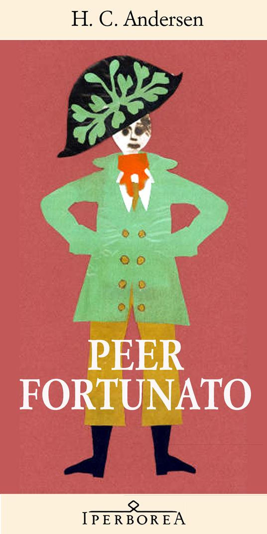 Peer fortunato - Hans Christian Andersen,J. M. Ferrer - ebook