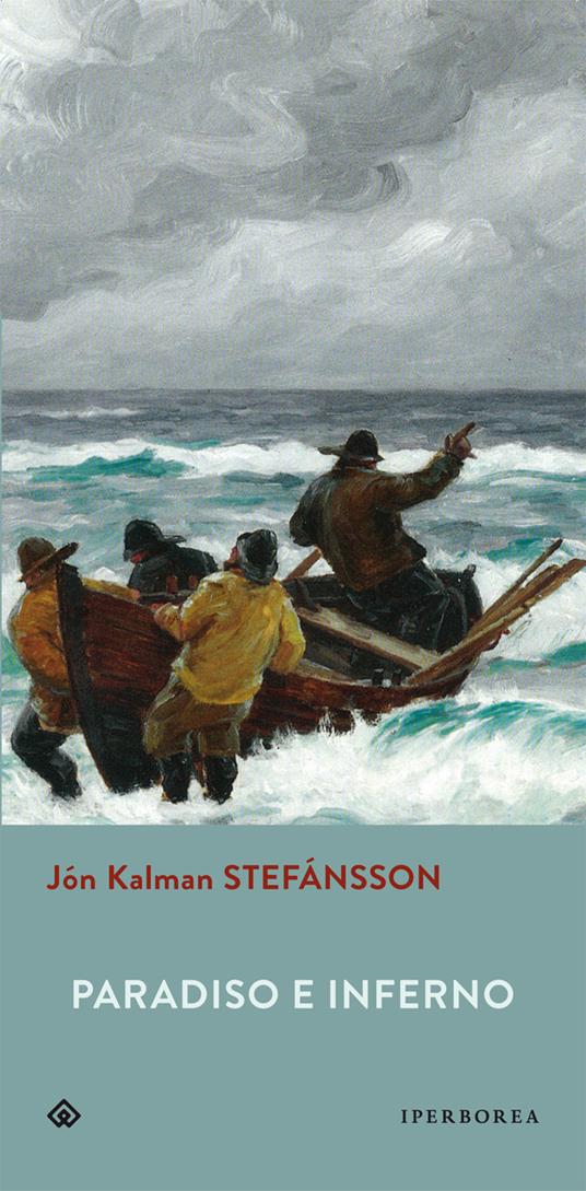 Paradiso e inferno - Jón Kalman Stefánsson,Silvia Cosimini - ebook