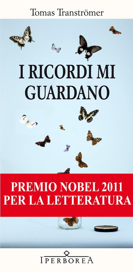 I ricordi mi guardano - Tomas Tranströmer,Enrico Tiozzo - ebook