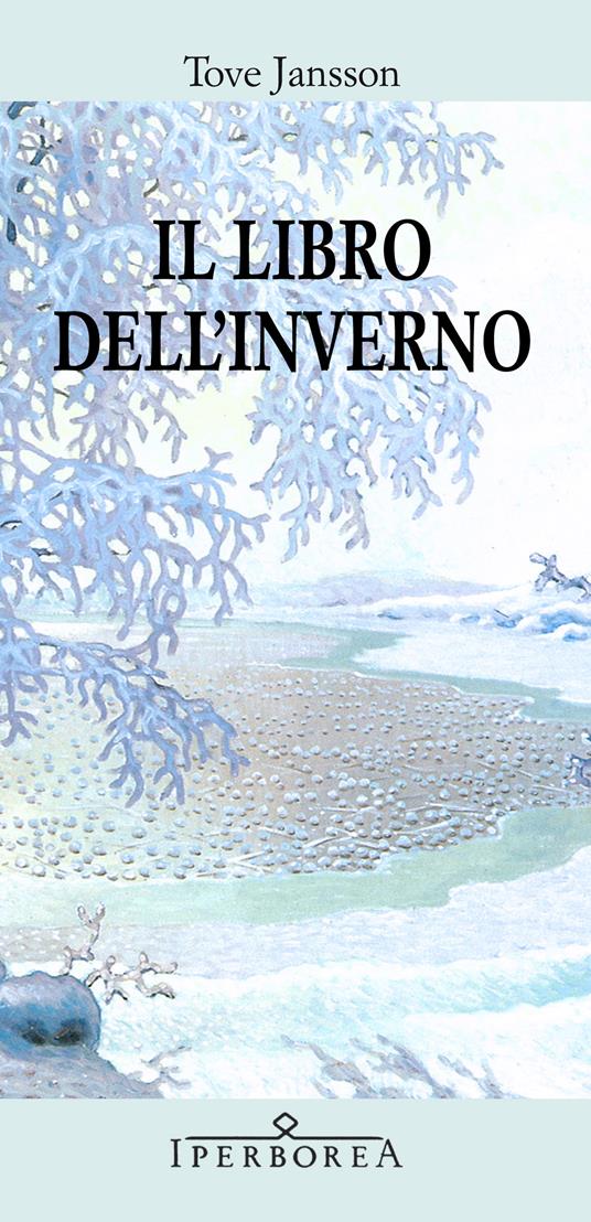 Il libro dell'inverno - Tove Jansson,Carmen Giorgetti Cima - ebook